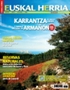 Valle de Karrantza y parque natural de Arma&ntilde;on / Euskal Herria nautica / Reservas Naturales y biotopos protegidos / Azul / Saturrar&aacute;n, la c&aacute;rcel de las mujeres silenciadas / Donibane Loitzune