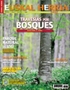 Traves&iacute;as por bosques. La magia de la umbr&iacute;a / Arquitectura industrial del siglo XXI / Parque Natural de Izki. Bosque, roca y paz / Paisajes extremos / A true story, por Laura Mintegi / Mutriku, noble villa marinera