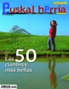 Euskal Herriko 50 gailurrik ederrenak Euskal Herriko 50 gailurrik ederrenak